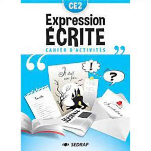 MON CAHIER D'EXPRESSION ECRITE CE2 COLLECTION CRAYON