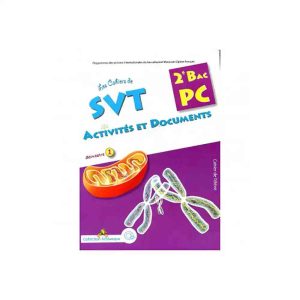 COLLECTION @  LES CAHIERS DE SVT 2EME BAC P.C TOME 1