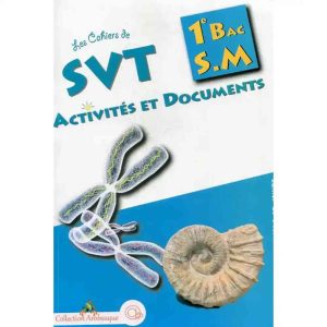 COLLECTION @  LES CAHIERS DE SVT 1ERE BAC S.MATHS