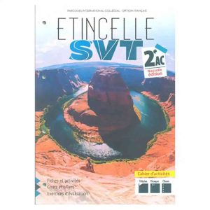 ETINCELLE SVT 2AC CAHIER D'ACTIVITES