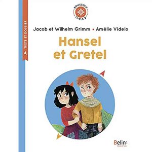 HANSEL ET GRETEL