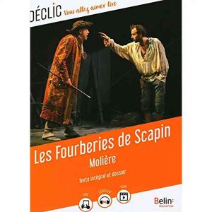 LES FOURBERIES DE SCAPIN COLL DECLIC