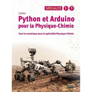 CAHIER PYTHON PHYSIQUE CHIMIE 1ERE BELIN 2021