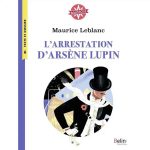 ARRESTATION D’ARSENE LUPIN