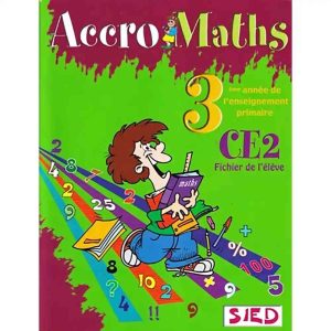 ACCRO MATHS CE2 FICHIER DE L'ELEVE