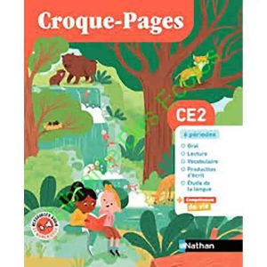 NOUVEAU CROQUE PAGES CE2 MANUEL+CAHIER D'EXERC+ORAL 2