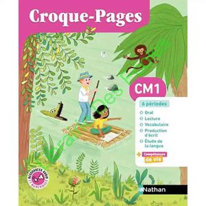 NOUVEAU CROQUE PAGES CM1 MANUEL+CAHIER D'EXERC+ORAL 2