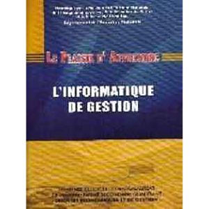 LE PLAISIR D'APPRENDRE L'INFO/GEST.1°BAC