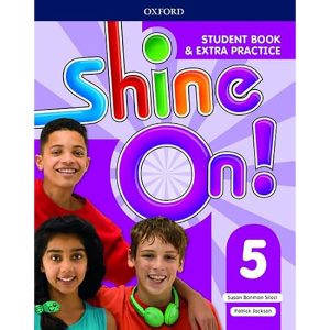 SHINE ON N°5 S.B WITH EXTRA PRATICE