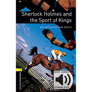 SHERLOCK HOLMES AND THE SPORT OF KINGS
