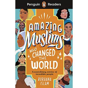 AMAZING MUSLINS WHO CHANGED THE WORLD LEVEL 3