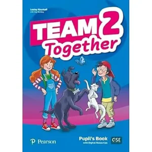 TEAM TOGETHER 2 PUPIL'S BOOK