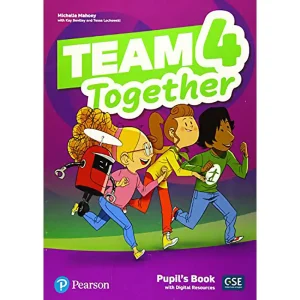 TEAM TOGETHER 4 PUPIL'S BOOK