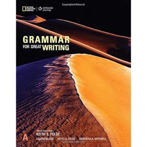 GRAMMAR FOR GREAT WRITING A