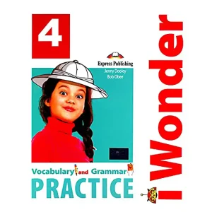 I WONDER 4 VOCABULARY AND GRAMMAR PRATICE