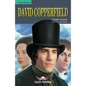DAVID COPPERFIELD CLASSIC READERS