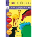 BIBLIOBUS CE2 N1 LIVRE COMMENT LE CHAMEAU ACQUIT