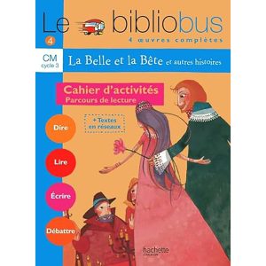 BIBLIOBUS CM N4 CAH LA BELLE ET LA BETE