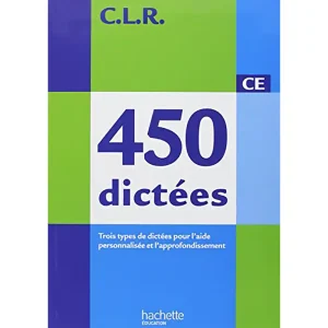 FRANCAIS CE 450 DICTEES  ARRET DE COMMERCIALISATION