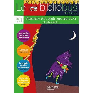 BIBLIOBUS CE2 N 38 PIPISTRELLO ET LA POULE AUX ŒUFS D