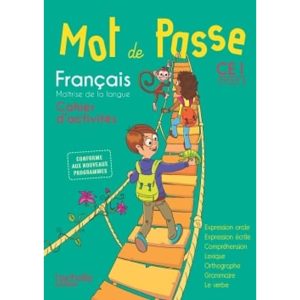 MOT DE PASSE CE1 CAHIER D'ACTIVITES 2016