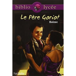 LE PERE GORIOT:BIBLIOLYCEE