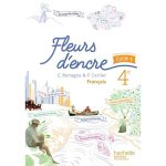FRANCAIS 4° FLEURS D'ENCRE CYCLE 4 2016