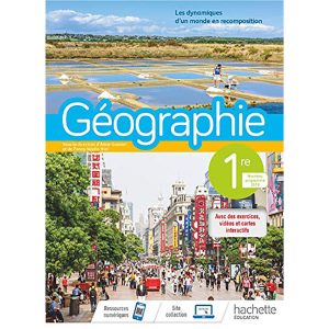 GEOGRAPHIE 1ER  HACHETTE  2019
