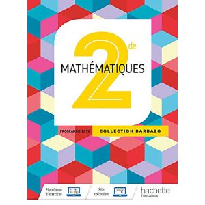 MATHEMATIQUES BARBAZO 2° LIVRE ELEVE 2019