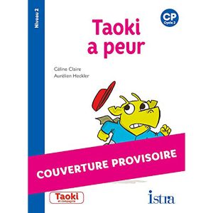 TAOKI ET COMPAGNIE ALBUM N°2 TAOKI  A PEUR