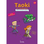 TAOKI ET COMPAGNIE CP CAHIER D'EXERCICES N°2 N.E 2016