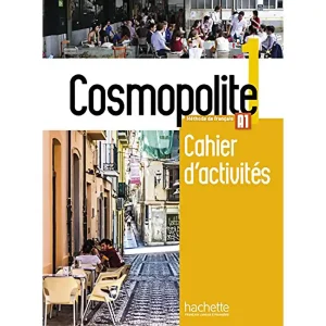 COSMOPOLITE A1 CAHIER D'ACTIVITES 1