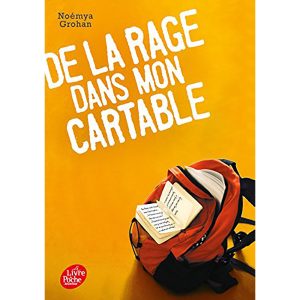 DE LA RAGE DANS LE CARTABLE