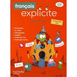 FRANCAIS EXPLICITE CE2 MANUEL FRANCAIS 2020