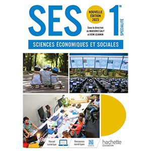 SES 1 ERE SPECIALITE LIVRE DE L'ELEVE ED 2023