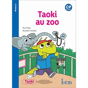 TAOKI ET COMPAGNIE ALBUM N°5 TAOKI AU ZOO