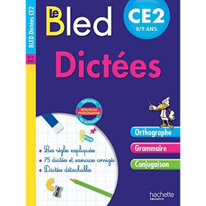 LE BLED DICTEES CE2 8/9 ANS