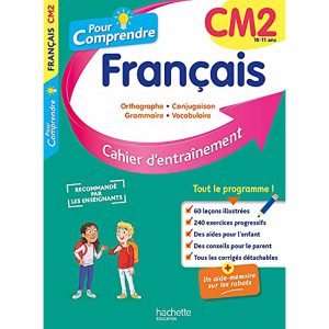 POUR COMPRENDRE FRANCAIS CM2 CAHIER D'ENTRAINEMENT