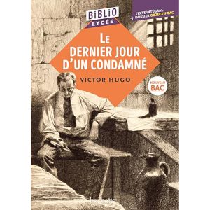 LE DERNIER JOUR D'UN CONDAMNE BIBLIOLYCEE