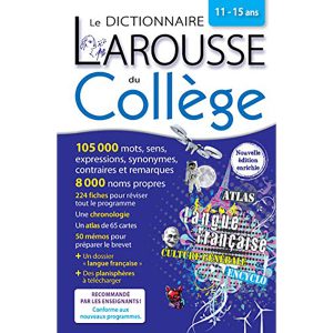 DIC LAROUSSE DU COLLEGE 11-15 ANS 6°/3° N.E
