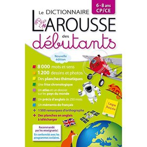 DICTIONNAIRE LAROUSSE DES DEBUTANTS 6-8 CP/CE
