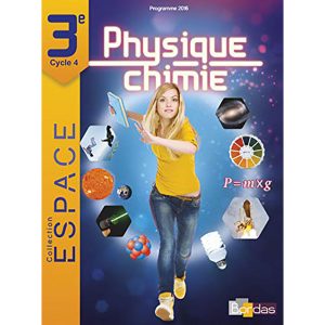 PHYSIQUE CHIMIE 3° C. ESPACE 2017