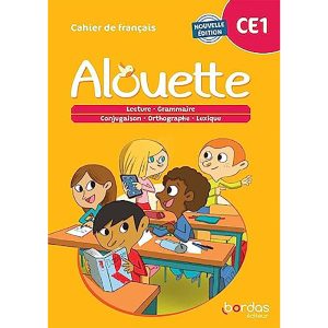 ALOUETTE CE1 CAHIER D’EXERCICES