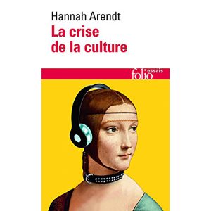 LA CRISE DE LA CULTURE