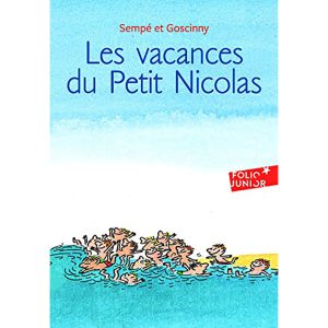 LES VACANCES DU PETIT NICOLAS
