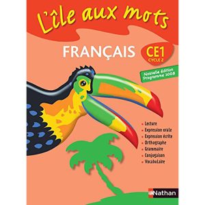 L'ILE AUX MOTS FRANCAIS CE1 LIVRE N.E