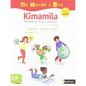 UN MONDE A LIRE:KIMAMILA S.BLANCHE CP CAHIER-D'ECRITU