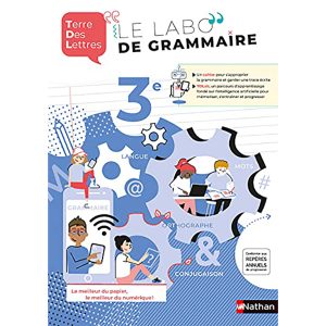 LE LABO DE GRAMMAIRE CAHIER TERRE DES LETTRES 3°