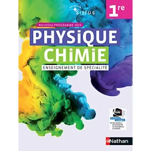 PHYSIQUE CHIMIE 1RE SPECIALITE C.SIRIUS 2019