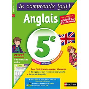JE COMPRENDS TOUT ! ANGLAIS 5EME